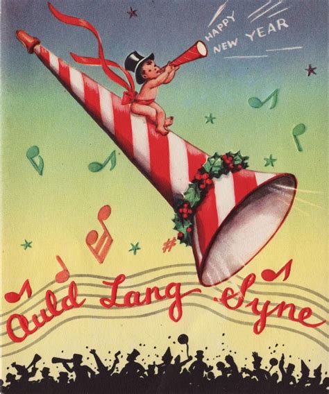 Auld Lang Syne | Vintage happy new year, Happy new year cards, New year ...