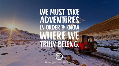 20 Adventurous Quotes On Traveling And Exploring The World