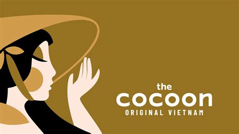 the Cocoon - Original Vietnam on Behance