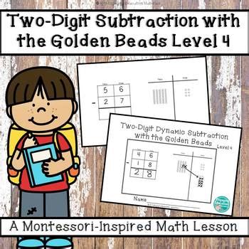 Two-Digit Subtraction with the Montessori Golden Beads Level 4 | TpT