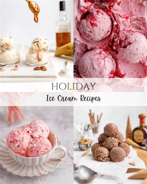 Holiday Ice Cream Recipes - Sweet Fix Baker