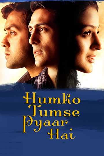 Humko Tumse Pyaar Hai - Stream and Watch Online | Moviefone