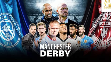 Derby Manchester và những điều cần biết