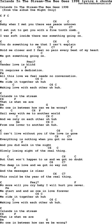 Love Song Lyrics for:Islands In The Stream-The Bee Gees 1998 with chords.