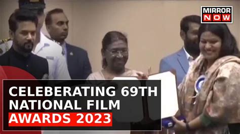 National Film Awards 2023: Grand Celebration of Indian Cinema | 69th ...