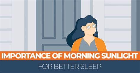 The Importance of Morning Sunlight for Better Sleep - Sleep Advisor