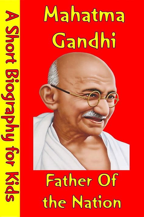 Mahatma Gandhi : Father of the Nation eBook by Best Children's ...