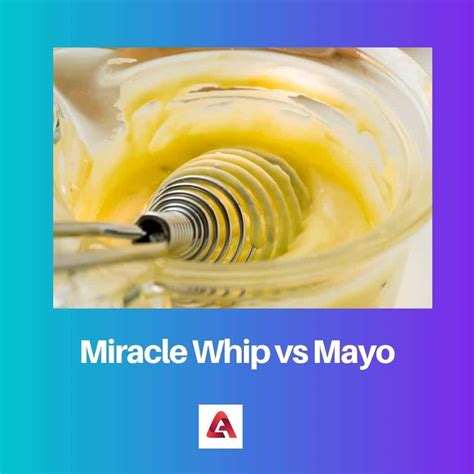 Miracle Whip vs Mayo: Difference and Comparison