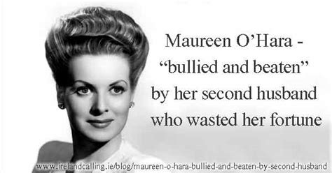 Maureen O'Hara was bullied by 2nd husband