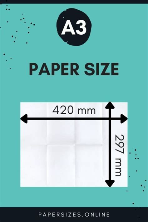A3 Paper Size And Dimensions - Paper Sizes Online