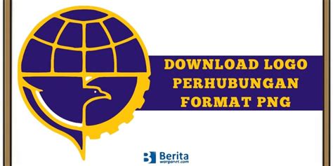 Logo Kementerian Perhubungan (Kemenhub) Indonesia PNG, Download Lambang Gambar HD