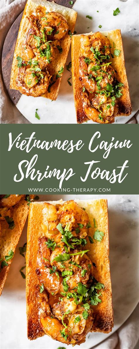 Vietnamese Cajun Shrimp Toast | Shrimp toast, Cooking seafood ...