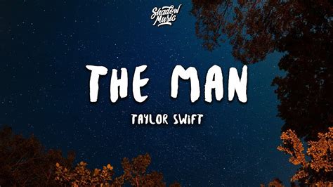 Taylor Swift - The Man (Lyrics) - YouTube