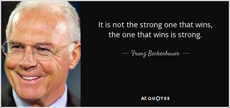 TOP 25 QUOTES BY FRANZ BECKENBAUER | A-Z Quotes