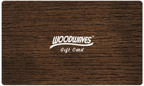 Gift Card - Woodwaves
