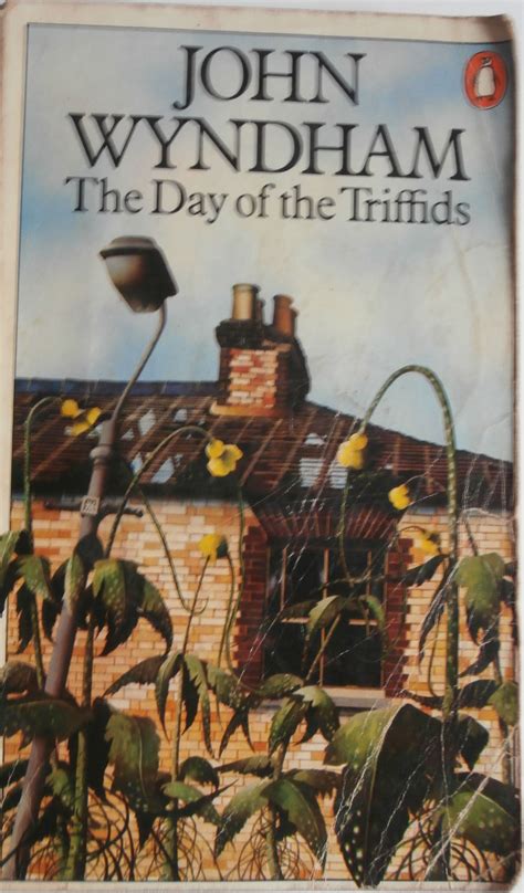 ‘Day of the Triffids’ by John Wyndham. This edition published by ...