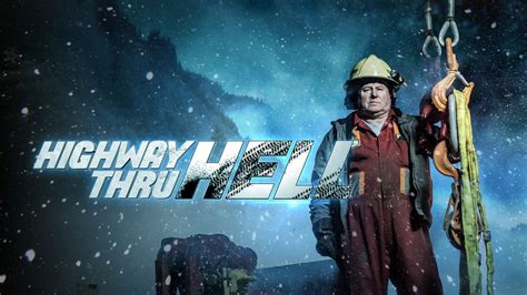 Discovery - Highway Thru Hell - Tue 03 Dec 2024 07:00 AM EST - Canada ...