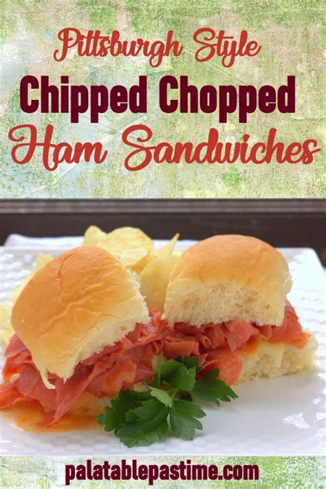 Chipped Chopped Ham Sandwiches (Barbecue Ham Sliders) – Palatable ...