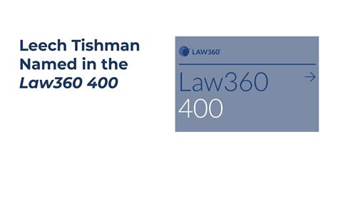 Leech Tishman Named in the Law360 400 - Leech Tishman: Legal Services