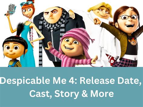 Despicable Me 4 Release Date: OTT Platform, When & Where to Watch ...