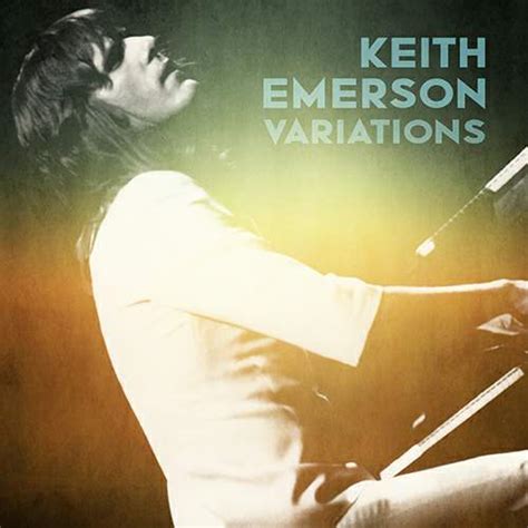 Keith Emerson’s “Variations” Box Set: Full Tracklist Revealed | DMME.net