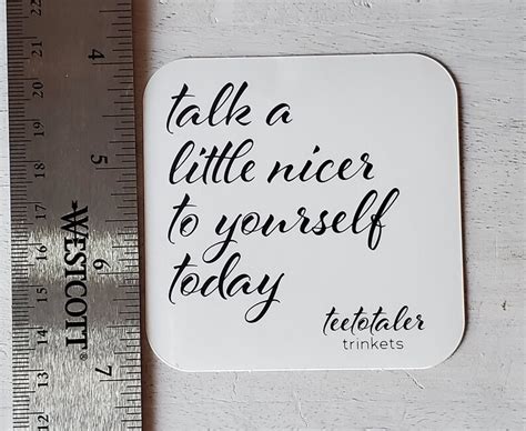 Talk A Little Nicer to Yourself Today Custom Vinyl Sticker AA - Etsy