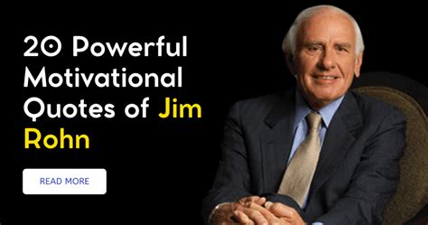 20 Powerful Motivational Quotes Of Jim Rohn - Dashing Speeches