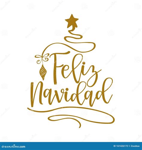 Feliz Navidad - Calligraphy Phrase for Christmas. Stock Vector - Illustration of feliz ...