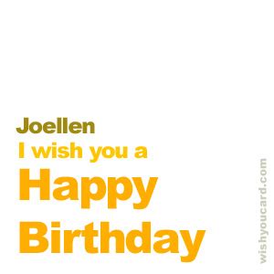 Happy Birthday Joellen Free e-Cards