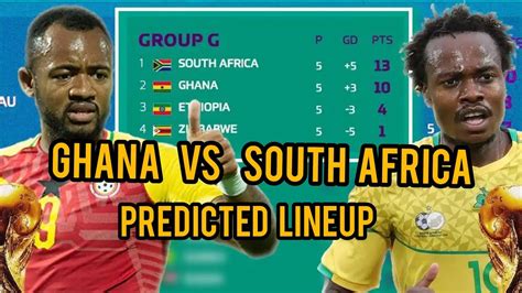 Ghana vs South Africa Predicted Lineup #GHARSA #Qatar2022 #WCQ2022 # ...