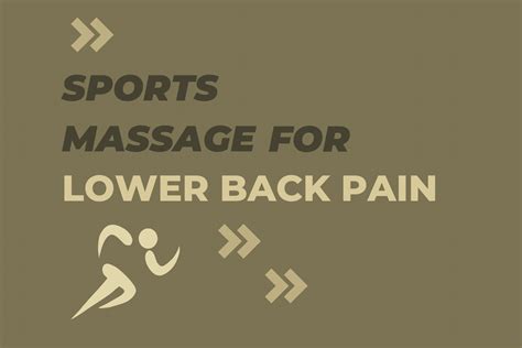 Sports Massage for Lower Back Pain - Olive Massage Blog