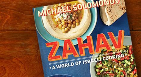 Zahav: Michael Solomonov's new Restaurant Cookbook on Modern Israeli ...