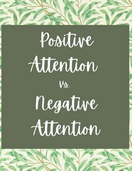 Positive Vs. Negative Attention by Katelyn Calvin | TPT