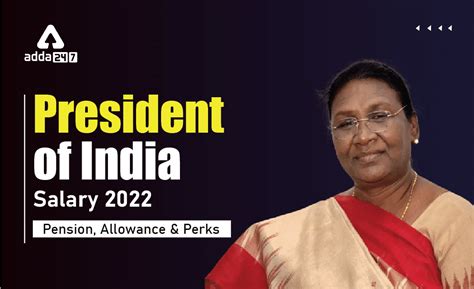 President of India Salary 2022: Pension, Allowance & Car