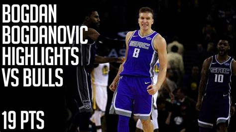 Bogdan Bogdanovic Highlights | Kings vs Bulls | Dec. 1, 2017 - YouTube