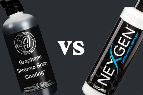 Nexgen Ceramic Spray vs Adam’s Graphene Ceramic Spray Coating