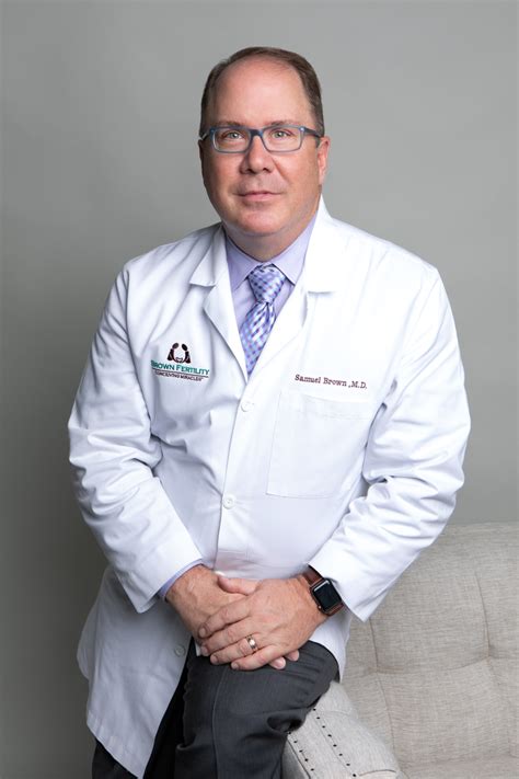 Samuel E. Brown, MD - Brown Fertility