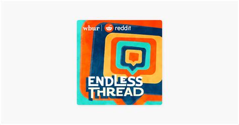 ‎Endless Thread on Apple Podcasts