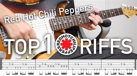 (TAB) TOP10 Riffs: Red Hot Chili Peppers 【Guitar】 - YouTube