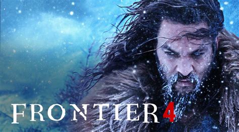 Frontier Season 4 : Release Date, Cast, Plot, And Everything