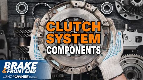 Clutch System Components - YouTube