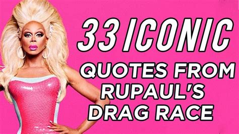 33 Iconic Quotes From "RuPaul's Drag Race" | Drag racing quotes, Race ...