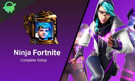 Ninja Fortnite Settings, Keybinds, Sensitivity, and Complete Setup