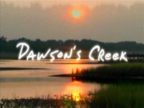 Love Dawsons Creek Quotes. QuotesGram