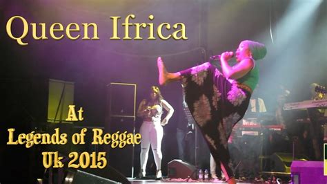 Queen Ifrica at Legends of Reggae uk 2015 - YouTube