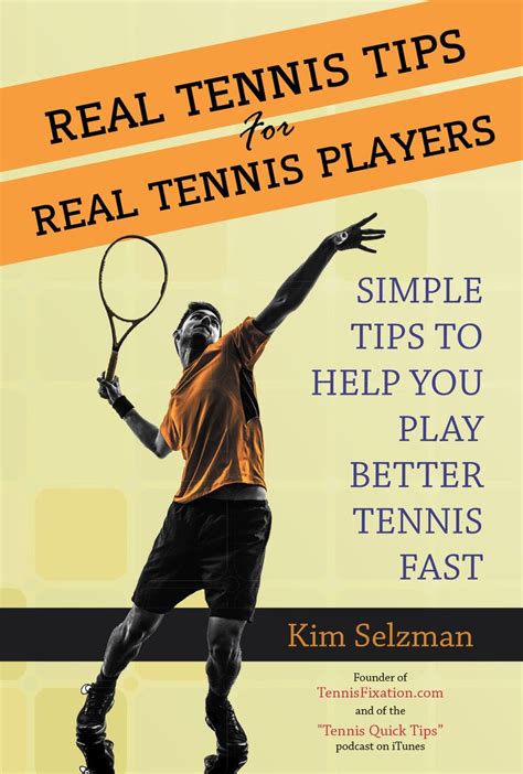 Do You Want To Play Better Tennis Fast? | Real tennis, Tennis tips, Tennis match