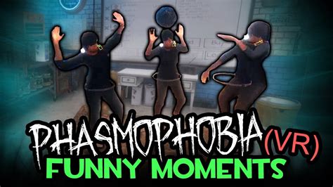 Phasmophobia VR: Funny Moments - YouTube