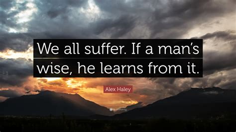 Alex Haley Quotes (51 wallpapers) - Quotefancy