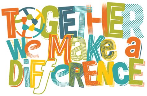 Together We Can Make A Difference