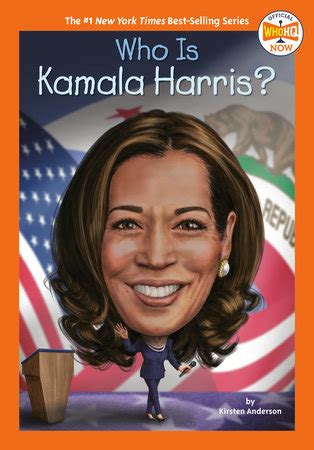 Who Is Kamala Harris? by Kirsten Anderson and Who HQ: 9780593384480 ...